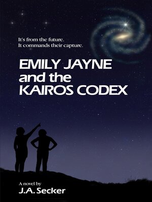 cover image of Emily Jayne and the Kairos Codex